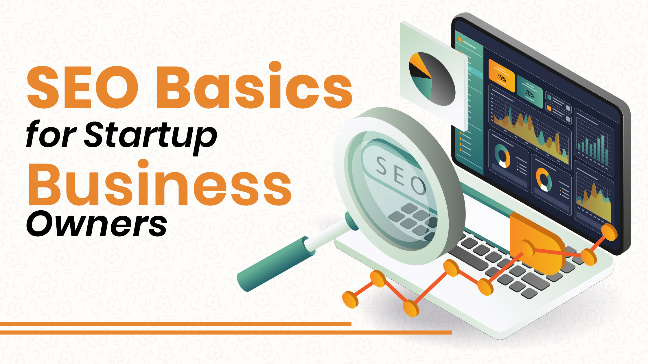 SEO Basics for Startup Business Owners